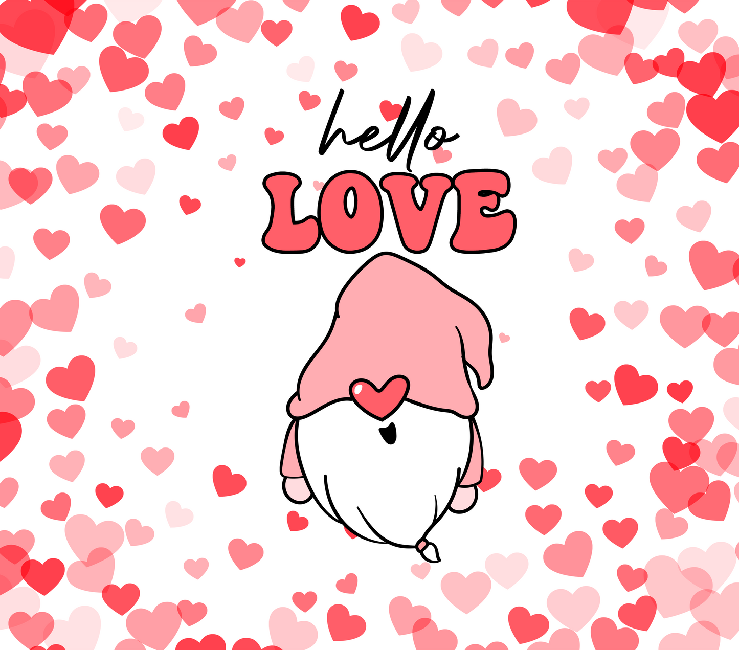 Hello Love Gnome Valentine's Day tumbler
